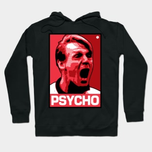 Psycho Hoodie